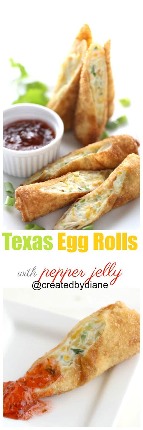 texas egg rolls with pepper jelly recipe @createdbydiane Texas Egg Rolls, Texas Recipes, Egg Roll Ingredients, Egg Rolls Recipe, Pepper Jelly Recipes, Spicy Eggs, No Egg Desserts, Crispy Egg, Cheese Cheddar