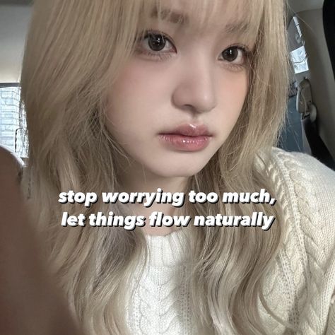 Kpop Idol Motivation, Kpop Motivation Quotes, Romanticize Study, Kpop Motivation, Typa Girl, Aphrodite Aesthetic, Song Jia, Worrying Too Much, Self Concept