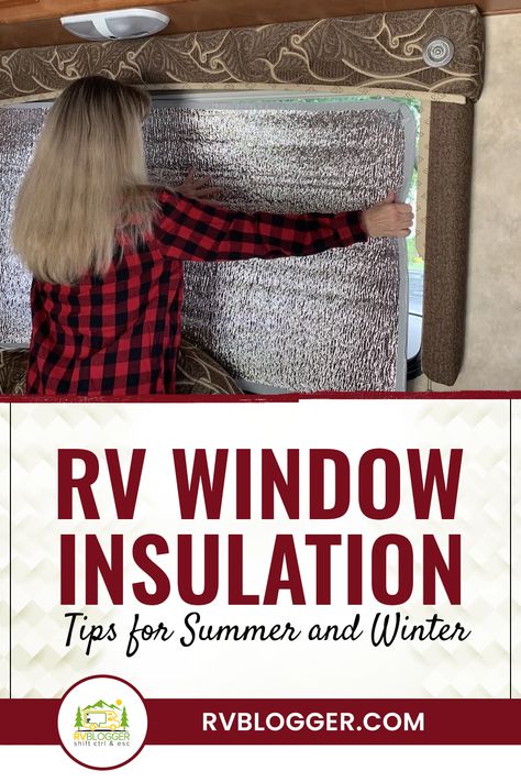 Summers can bring scorching heat, making the inside of your RV feel like an oven. Cold weather can make sitting in your camper a bone-chilling experience. One step you can take to help you meet the challenges created by extremes in weather is to improve the insulation in your RV. An excellent place to start is with our RV window insulation tips for summer and winter. Rv Winterizing, Rv Curtains, Diy Insulation, Rv Windows, Camper Windows, Tips For Summer, Plexiglass Sheets, Rv Types, Rv Repair