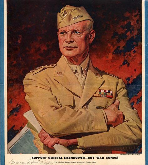 Support General Eisenhower-Buy War Bonds! Bond Poster, Ww2 Posters, Wwii Posters, Dwight D Eisenhower, Dwight Eisenhower, Patriotic Pictures, American Illustration, Propaganda Posters, Norman Rockwell