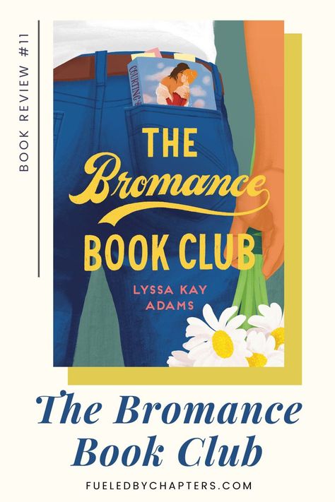 the bromance book club book cover My Year In Books, Maxwell Caulfield, Illustrated Book Covers, Romantic Comedy Books, Comedy Books, Kay Adams, Books Summer, Must Have Books, Reading Romance Novels