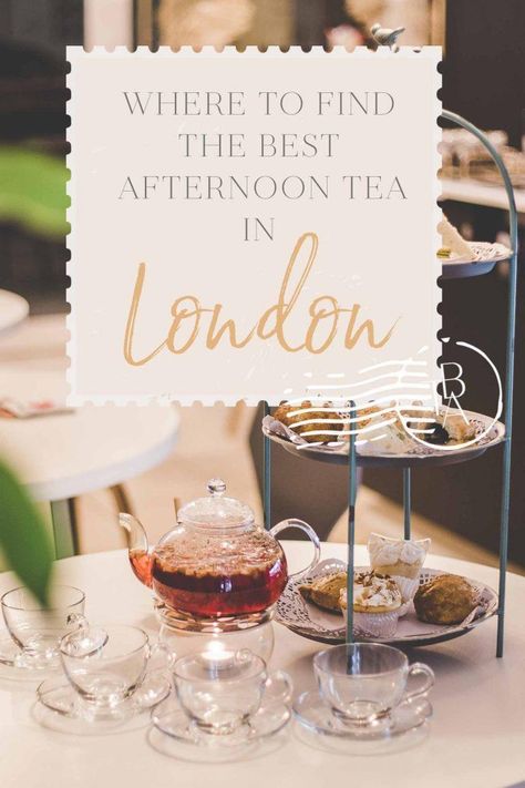 Where to Find the Best Afternoon Tea in London • The Blonde Abroad Afternoon Tea In London, Tea In London, Afternoon Tea London, Best Afternoon Tea, London Tea, Trip To London, Tea Cocktails, Mayfair London, London Food