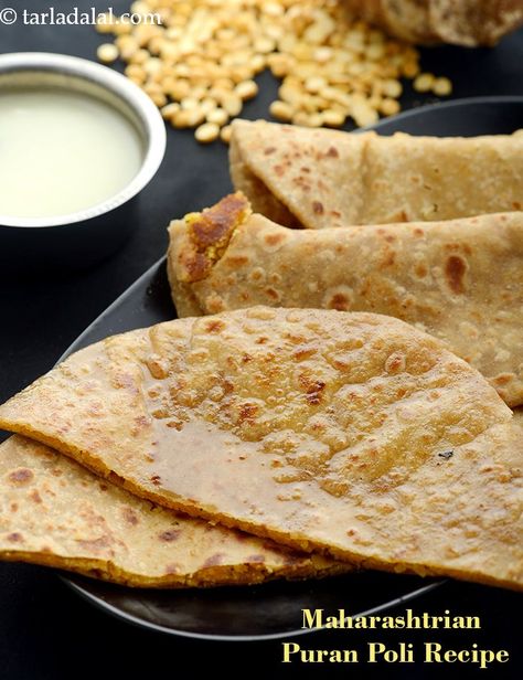 Maharashtrian Puran Poli Recipe Atta Recipe, Puran Poli Recipes, Akki Roti, Poli Recipe, Missi Roti, Chickpea Flour Recipes, Indian Bread Recipes, Roti Recipe, Breakfast Bread Recipes