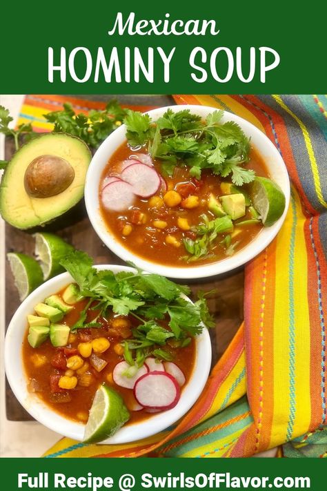 Hominy Soup, flavored with spices and tomatoes, cooks on your stovetop and is ready in about 30 minutes. This homemade mexican soup that is an easy way to make pozole without meat. Add your favorite toppings, such as cilantro, lime, radishes, scallions and avocado! #swirlsofflavor #hominysoup #pozole #homemadesoup #mexican #vegetarian Hominy Recipes, Hominy Soup, Easy Homemade Soups, Warm Soup Recipes, Soup Ideas, Delicious Soups, Soup With Ground Beef, Homemade Mexican, Tortilla Soup Recipe