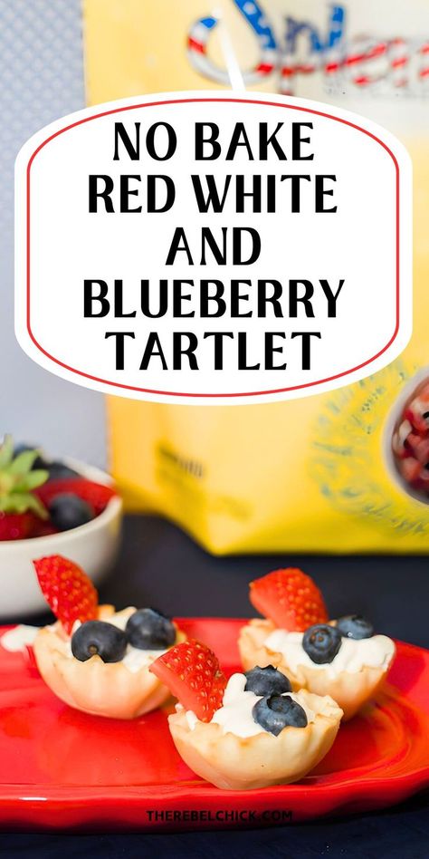 No Bake Red White and Blueberry Tartlet Snacks For After School, After School Snacks For Kids, School Snacks For Kids, Tartlets Recipe, Easy Dessert Recipe, Making Whipped Cream, Soup Recipes Slow Cooker, After School Snacks, Slow Cooker Soup