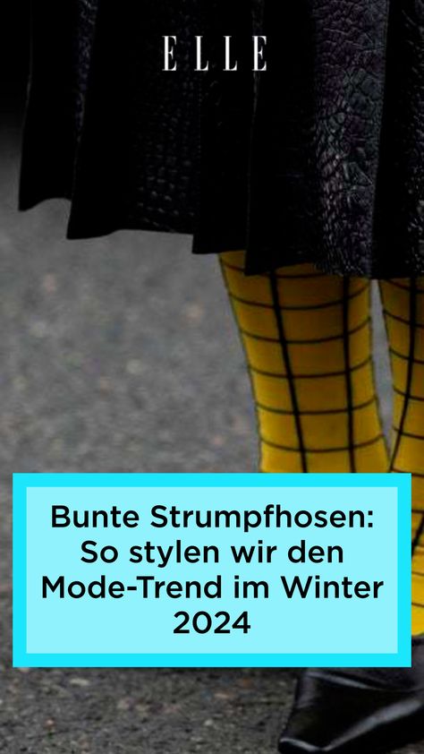 Schluss mit schwarzen Strumpfhosen! Zum Jahresanfang wird es an den Beinen bunt – mit diesen drei Ideen funktioniert der Mode-Trend#mode #modetrend #trending #sommer #outfits #styling #jeans Styling Jeans, Outfits Styling, Orange Outfit, Winter 2024