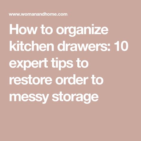 How to organize kitchen drawers: 10 expert tips to restore order to messy storage Organize Kitchen Drawers, Organise Kitchen, Uncluttered Kitchen, Kitchen Electrical Appliances, Herringbone Kitchen, Organize Kitchen, Wren Kitchen, Knife Organization, Cutlery Drawer