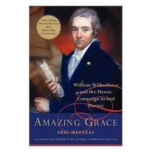 Amazing Grace, by Eric Metaxes / next on the list William Wilberforce, Eric Metaxas, Human Rights Activists, Amazing Race, Reading Levels, Amazing Grace, Christian Books, Abraham Lincoln, Memoirs