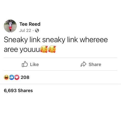 Miss My Sneaky Link, I Need A Sneaky Link Quotes, I Miss My Sneaky Link Tweets, Sneak Link Quotes, Quotes About Sneaky Links, Sneaky Link Up Twitter Quotes, Sneaky Link Quotes Twitter, Sneaky Link Memes, Sneaky Link Tweets