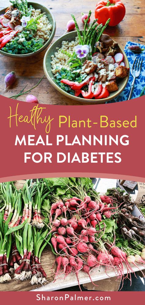 Vegan Meals For Diabetics, Vegan For Diabetics, Plant Based For Diabetics, Plant Based Diet For Diabetics, Low Glycemic Plant Based Recipes, Vegan Recipes For Diabetics, Vegetarian Meals For Diabetics, Whole Food Plant Based Recipes For Diabetics, Plant Based Recipes For Diabetics