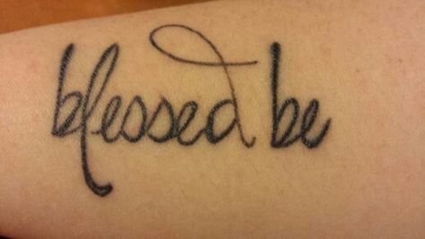 Blessed be tattoo I got on Samhain to celebrate!!! Love it! Inside of my forearm. Blessed Be Tattoo Wicca, Blessed Be Tattoo, Be Tattoo, Blessed Be, Celebrate Love, Samhain, Finger Tattoos, Inspirational Tattoos, Tattoo Design