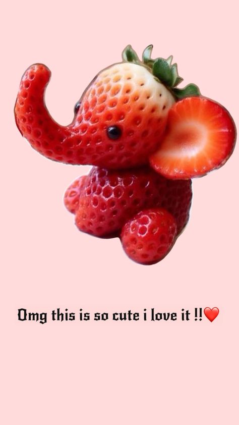 This is so cute thanks Abby this is so cute 🥰❤️ Cute Elephant, Strawberries, Making Out, So Cute, Elephant