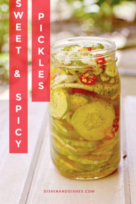 Sweet and Spicy Pickles - Dishin & Dishes Sweet Spicy Pickles Canning Recipes, Homemade Pickles Spicy, Wickles Pickles Recipe, Garden Pickles, Sweet And Spicy Pickles, Cowboy Candy Recipe, Sweet Hot Pickles, Spicy Pickle Recipes, Canning Veggies