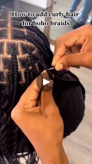 581K views · 11K reactions | How to add curly hair for boho braids | By Blend With Bright Backup | Facebook Boho Braided Hairstyles Tutorials, How To Add Curly Hair For Boho Braids, Adding Boho Hair To Braids, Boho Human Hair Braids, Bohemian Braid Tutorial, Boho Braids, Curly Hair Styles, Braids, Hair Styles