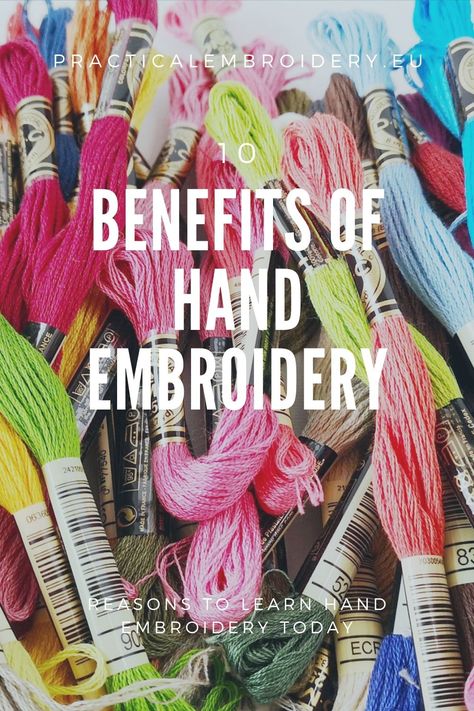 10 Benefits of hand embroidery and a list of reasons to learn embroidery today. Learn how embroidery can help mental health, wallet and planet. Hand embroidery has great benefits for our mental health, wallet, and even for the planet. Read the list of 10 reasons to learn hand embroidery and the benefits of this antique art. Embroidery Infographic, Practical Embroidery, Earth Friendly Crafts, Needle Punch Embroidery, Embroidery Floss Crafts, Diy Embroidery Projects, Simple Hand Embroidery, Crewel Embroidery Patterns, Hand Embroidery Ideas