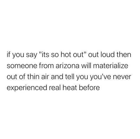 It's So Hot, Out Loud, Funny Pictures, Humor, Memes, Funny