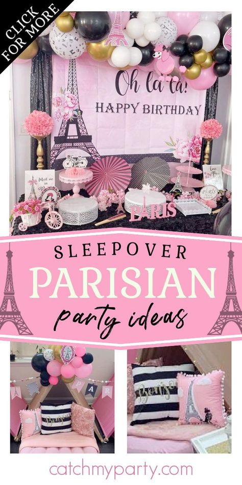 Paris Theme Sleepover Party, Paris Slumber Party Ideas, Hello Kitty Paris Party, Paris Sleepover Party, Parisian Birthday Party Kids, Paris Kids Party, Pink Paris Party, Paris Birthday Cakes, Parisian Birthday Party