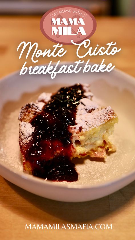 Monte Cristo Breakfast Bake — Mama Mila's Monte Cristo Bake, Monte Cristo Breakfast Casserole, Monte Cristo Casserole, Make Ahead Casseroles, Chopped Ham, Monte Cristo, Brioche Bread, Holiday Breakfast, Hawaiian Rolls