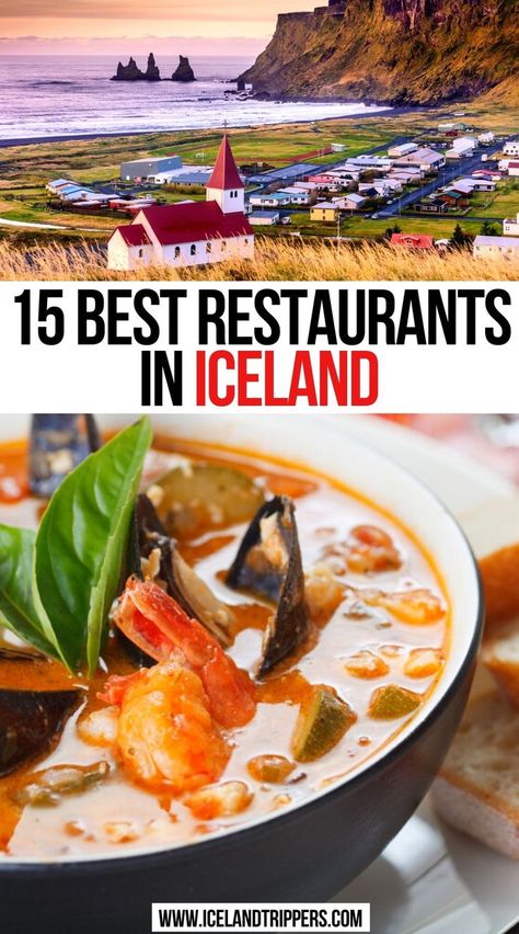 15 Best Restaurants in Iceland Hofn Iceland, Iceland Restaurants, Iceland Travel Itinerary, Vik Iceland, Travel To Iceland, Iceland Food, Things To Do In Iceland, Iceland Vacation, Iceland Travel Guide