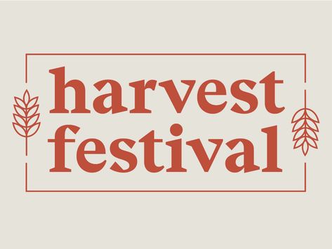 Harvest Festival by Katie Wright on Dribbble Church Harvest Festival, Katie Wright, Art Festival Booth, Festival Booth, Fall Carnival, Harvest Fest, Festival Inspo, Fall Fest, Event Logo