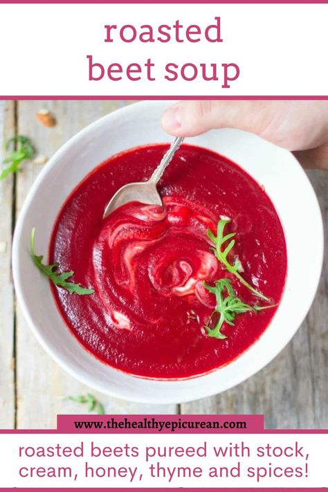 An overhead shot of a bowl of roasted beet soup. Roasted Beet Soup, Roasted Beets And Carrots, Red Food Dye, Parsnip Puree, Beet Soup, Pureed Soup, Carrot Soup, Food Dye, Roasted Beets