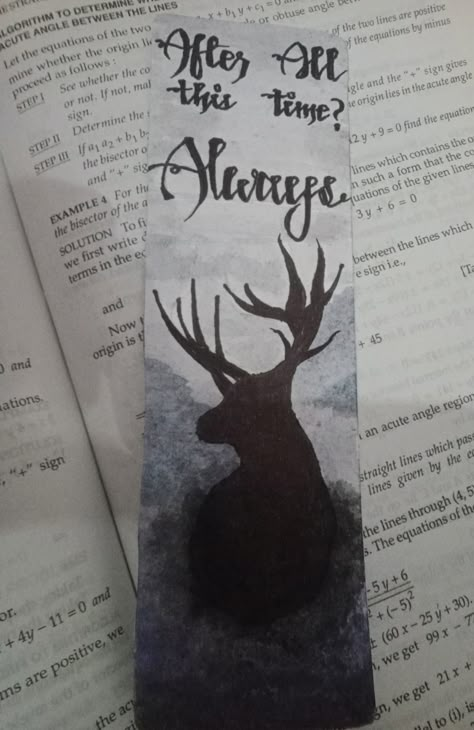 Bookmark, always-dialogue, expecto patronum theme, cool harry potter bookmark Bookmarks Handmade Harry Potter, Harry Potter Bookmark Ideas, Hogwarts Bookmark, Snape Patronus, Harry Potter Bookmark, Always Harry Potter, Potter Aesthetic, Bookmark Ideas, Dark N Stormy