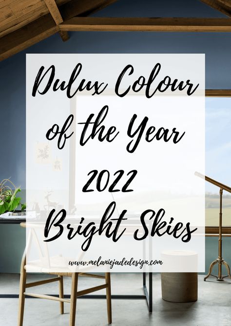 dulux colour of the year 2022 bright skies Dulux Bright Skies, Colour Of The Year 2022, Beyond Paint, Painted Curtains, Jade Design, Dulux Paint, Topps Tiles, Color Palette Bright, A Breath Of Fresh Air