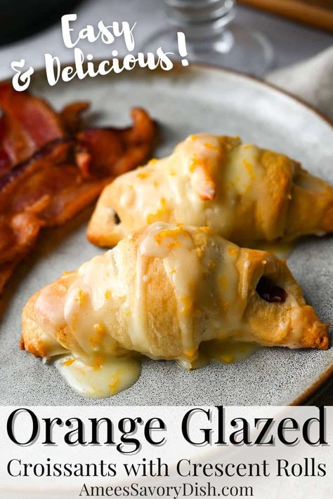 Easy Orange Glazed Croissants Glazed Croissants, Recipe With Crescent Rolls, Crescent Dough Sheet Recipes, Sheet Recipes, Crescent Rings, Croissants Recipe, Crescent Dough Sheet, Croissant Roll, Butter Croissant