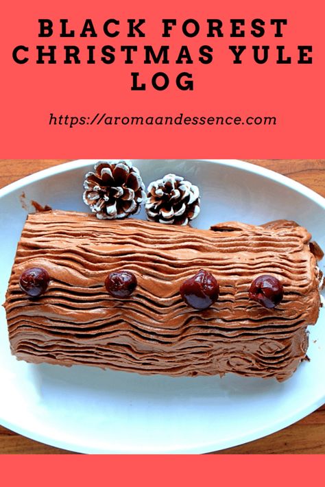 Yule Log Cake Recipe, Yule Log Recipe, Christmas Yule Log, Chocolate Log, Chocolate Yule Log, Whipped Chocolate Ganache, Yule Log Cake, Forest Christmas, Bing Cherries