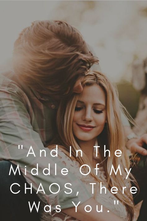 "And In The Middle Of My CHAOS, There Was You." #LoveQuotes #Quotes #RomanticQuotes #CoupleQuotes And In The Middle Of Chaos There Was You, Random Quotes, Couple Quotes, Wedding Videos, The Chaos, Romantic Quotes, In The Middle, The Middle, Love Quotes