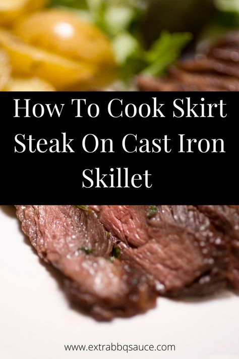 If you have never cooked a steak then check out this post on how to cook skirt steak on Cast Iron Skillet Skirt Steak In Cast Iron Skillet, Cast Iron Skirt Steak, Skirt Steak Cast Iron Skillet, Skirt Steak On Stove Top, Steak On Cast Iron Skillet, Cooking Skirt Steak, Steak Recipes Skillet, Cast Iron Skillet Steak, Stove Top Steak