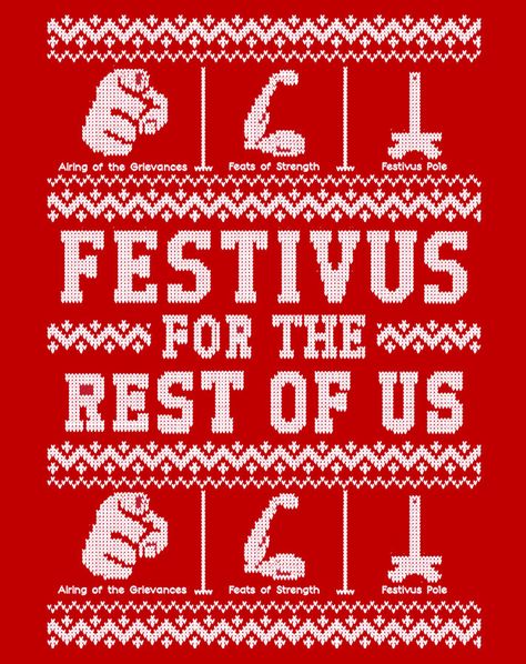 Happy Festivus, December 23 Festivus Party, Key West Christmas, Friendship Essay, Happy Festivus, Festivus For The Rest Of Us, George Costanza, Wine Food Pairing, Custom Ink, Seinfeld