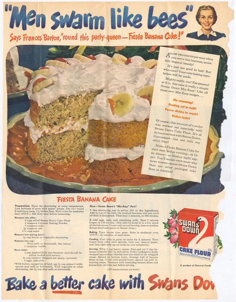 Men Swarm Like Bees To Fiesta Banana Cake! Allow two pieces per man! Swans Down Cake Flour, Banana Cake Recipe, Vintage Dessert, Vintage Baking, Handwritten Recipes, Best Cake, Vintage Cooking, Best Cake Recipes, Retro Recipes