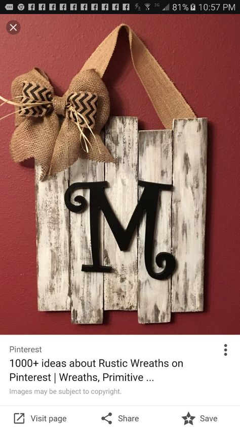 With a turquoise B and bow!!! The Letter M, Barn Wood Crafts, Pallet Crafts, Wood Pallet Projects, Pallet Art, Letter M, Diy Signs, Wooden Crafts, Front Doors