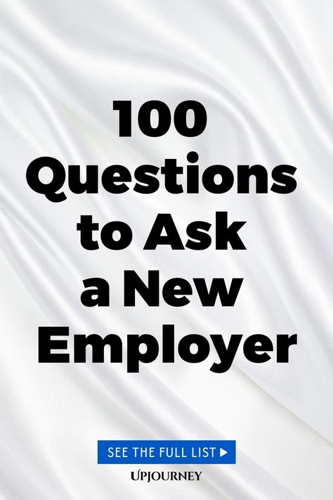 100 Questions to Ask a New Employer Questions To Ask Employer, 100 Questions To Ask, Work Etiquette, Psychology Terms, Relationship Quizzes, Job Interview Preparation, Employee Development, Happiness Journal, Positive Work Environment