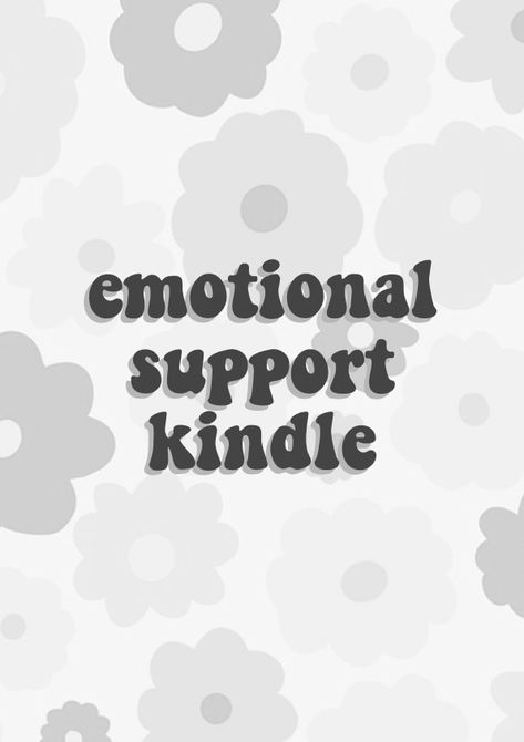 Emotional Support Kindle Lockscreen, Emotional Support Kindle Background, Canva Kindle Cover, Kindle Lockscreen Ideas, Kindle Background Aesthetic, Kindle Paperwhite Screensaver, Kindle Lockscreen Wallpaper, Kindle Screensaver Wallpapers, Kindle Essentials