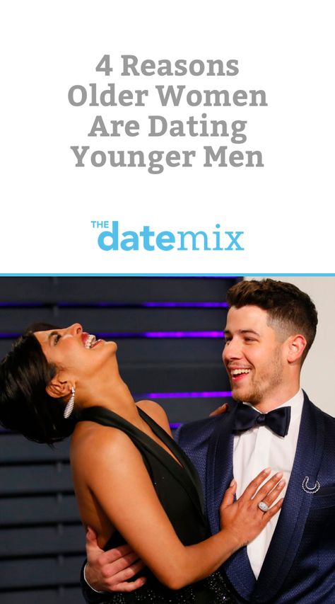 If you’re thinking about it yourself or are just wondering what this trend is all about, here are four reasons why more older women are dating younger men. Dating Younger Men Humor, Dating A Younger Man, Cougar Town, Men Tips, Best Marriage Advice, Women Dating, Dating Advice For Men, Flirting Moves, Dating Pictures