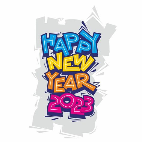 Happy new year fun lettering design | Premium Vector #Freepik #vector #background #elegant #design #event Happy New Year 2023 Design Poster, Happy New Year Typography Design, Happy New Year Word Art, Happy New Year 2023 Tshirt Design, Happy New Year Vector Design, Happy New Year Typography, Happy New Year Vector, Cool Lettering, Arizona Logo