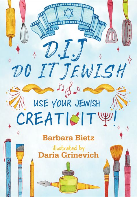 DIJ - Do It Jewish: Use Your Jewish Creativity! by Barbara Bietz and illustrated by Daria Grinevich is like a Jewish creativity mentor in a book. With chapters ranging from Jewish cooking to Jewish filmmaking and from Jewish art to Jewish cartooning and graphic novels, readers can learn from experts in Jewish creativity. Each chapter includes fun and exciting project possibilities. Jewish Art Projects, Sisterhood Ideas, Hanukkah For Kids, Books Tbr, Jewish Learning, Jewish Books, Program Ideas, Jewish Holidays, Jewish Art