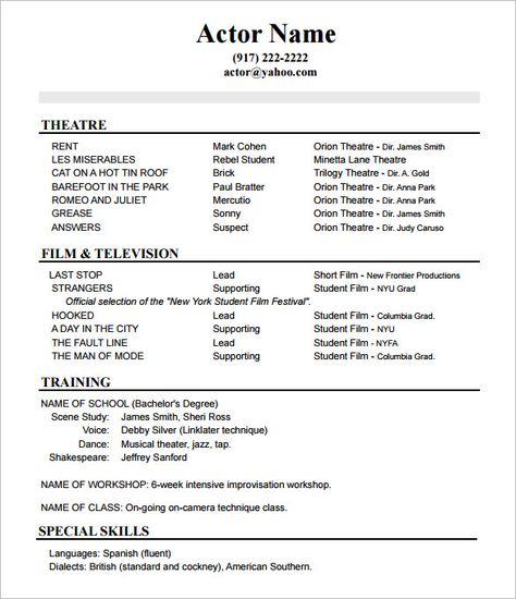 Acting Resume No Experience Template , How to Create a Good Acting Resume Template , Acting resume template is usually used for people who want to give the detail information related their acting experience to attach in curriculum vita... Actor Resume, Acting Resume Template, Resume Outline, Acting Resume, Medical Assistant Resume, Medical Resume, Professional Resume Examples, Free Resume Examples, Resume No Experience