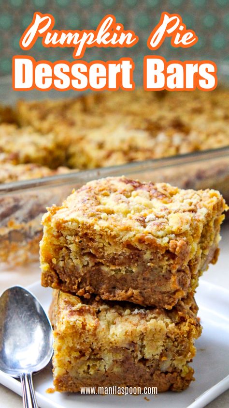 Pumpkin Dessert Bars, Spiced Pumpkin Pie, Dessert Thanksgiving, Favorite Holiday Desserts, Best Pumpkin Pie, Pumpkin Pie Mix, Pumpkin Pie Bars, Easy Pumpkin Pie, Pumpkin Bars