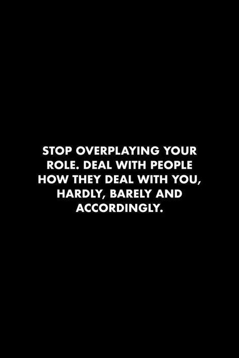 People Used You Quotes, Do Not Help People Quotes, Not Dealing With People Quotes, No It All Quotes People, Value Your Self Quotes, Real Ones Quotes People, Hot And Cold Quotes Feelings, No Time For People Quotes, Dont Value You Quotes