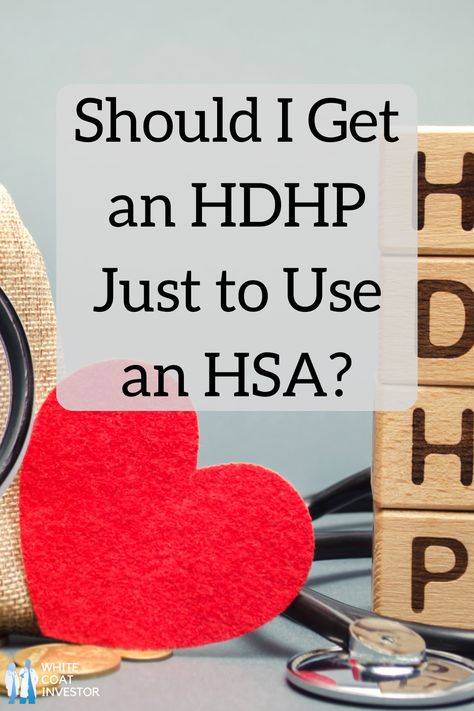 There are plenty of great ways to use an HSA. But is it worth getting a High Deductible Health Plan just for the HSA benefit?#physician #HDHP #healthcare #HSA #investing #taxplanning #wci Hsa Account, Hsa Account Tips, Cafeteria Plan, The High 5 Banking Method, Final Expense Insurance, Traditional Ira, Health Savings Account, Health Insurance Plans, Retirement Accounts