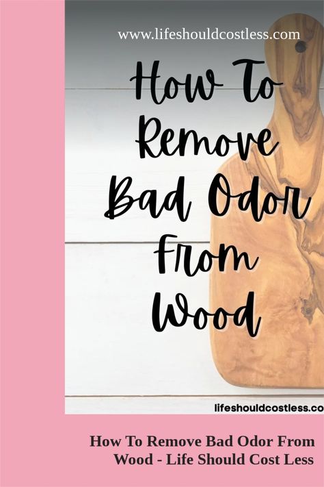 There are many different ways to deodorize/neutralize the odors and remove the stinky smells, so let’s dive into learning how to remove bad odors from wood, so you can decide which method is right for your situation. Pee Smell, Cast Iron Cleaning, Urine Smells, Homemade Cleaning, Bad Odor, Wooden Chopping Boards, Cleaning Wood, Odor Remover, Oral Health Care