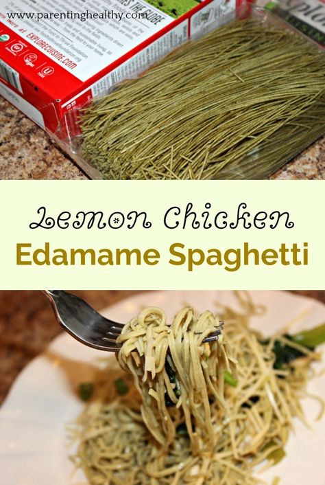 Lemon Chicken Edamame Spaghetti Recipe Steak And Pasta, Edamame Noodles, Edamame Spaghetti, Healthy Lemon Chicken, Edamame Pasta, Low Carb Low Calorie, Edamame Recipes, Healthy Noodles, Bean Pasta