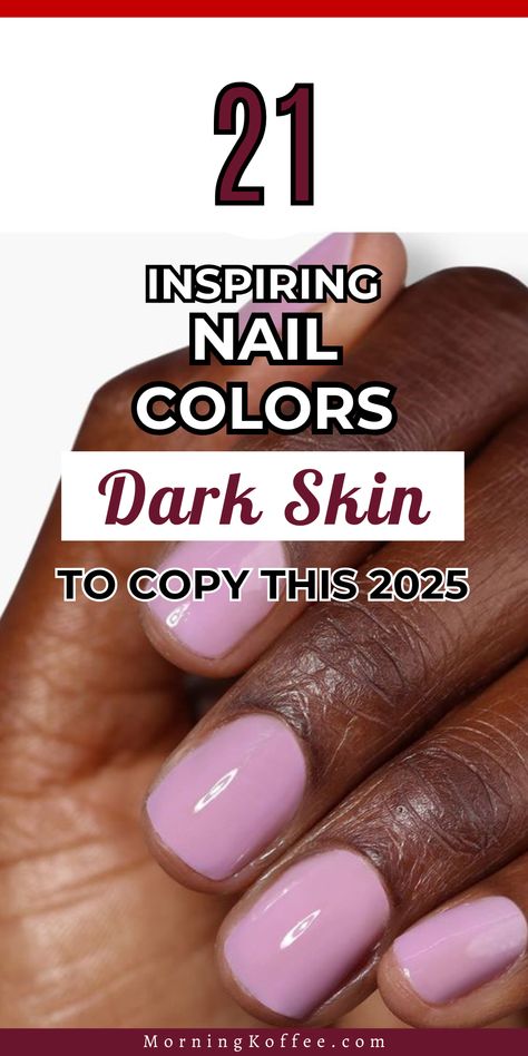 These are 21 flattering nail color ideas every dark skin babes should try that would compliment your skin. Acrylic Overlay Nails Short Natural Design, Sns Nails Dark Skin, Bubble Bath Nail Color Gel, Nail Ideas With Dip Powder, Nails For A Formal Event, Nail Color For Women Over 50, Winter Nails For Dark Skin, Winter Nails Multicolor, Popular Gel Nail Colors