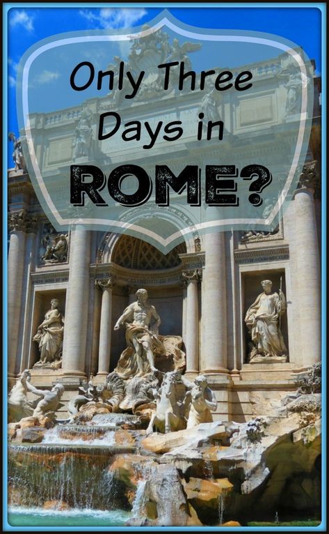 Rome Trip, 3 Days In Rome, Visiting Rome, Rome Vacation, European Trip, Rome Itinerary, Best Of Italy, Italy Trip, Italy Travel Tips