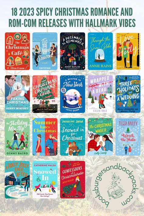 18 2023 spicy Christmas romance and rom-com releases with Hallmark vibes — Books, Burgers and Backpacks Fall Rom Com Books, Spicy Holiday Books, Spicy Rom Com Books, Christmas Rom Com Books, Spicy Christmas Books, Spicy Christmas Romance Books, Hallmark Christmas Aesthetic, Hallmark Books, Christmas Books For Adults