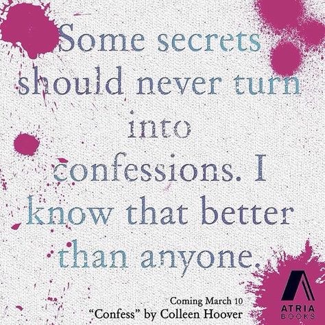 Confess by Colleen Hoover Confess Book, Confess Colleen Hoover, Quotes Colleen Hoover, Confess By Colleen Hoover, Colleen Hoover Quotes, Hoover Books, Book Hangover, Colleen Hoover Books, Book Teaser