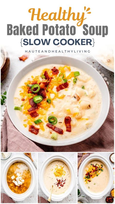 This healthy slow-cooker loaded baked potato soup is the perfect easy meal for a chilly, busy day. It’s lightened up but still incredibly creamy! Healthy Slow Cooker Potato Soup, Baked Potato Soup Crock Pot Healthy, Lightened Up Potato Soup, Low Calorie Baked Potato Soup, Potato Soup Healthy Easy, Gluten Free Baked Potato Soup Crock Pot, Keto Baked Potato Soup, Healthy Loaded Baked Potato Soup, Gluten Free Loaded Baked Potato Soup